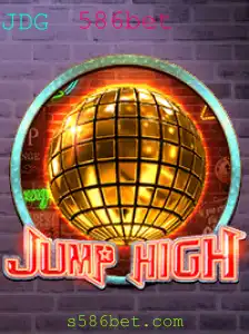 Descubra o Empolgante Mundo de JumpHigh e Como 586bet Está Reimaginando o Jogo